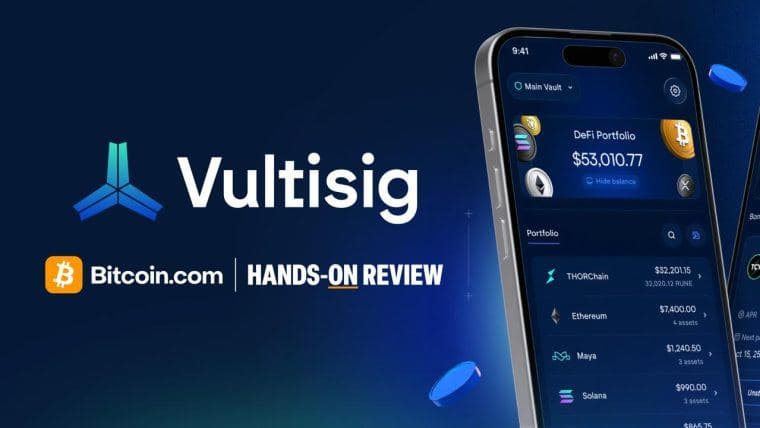 Hands-on Review by Bitcoin.com - Digging Into Vultisig’s World