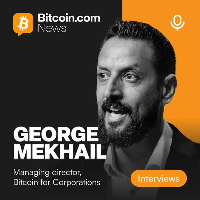 Bitcoin Has Entered the “They Fight You” Phase | George Mekhail (Bitcoin for Corporations)