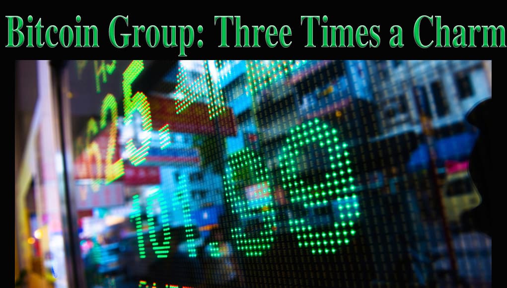 Bitcoin Group IPO: Third Time's a Charm