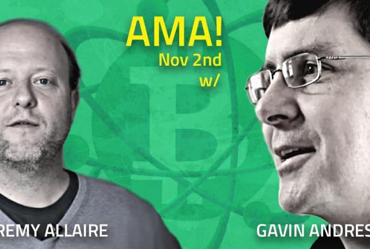 Kicking off Biggest Bitcoin AMA Event In History - Gavin Andresen and Jeremy Allaire