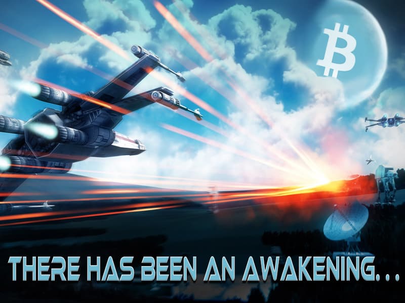 Bitcoin 2016 :  'There Has Been an Awakening...'