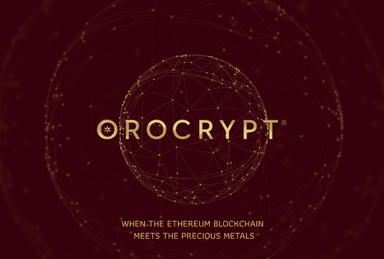 Orocrypt; The Ethereum Blockchain Meeting the Precious Metals