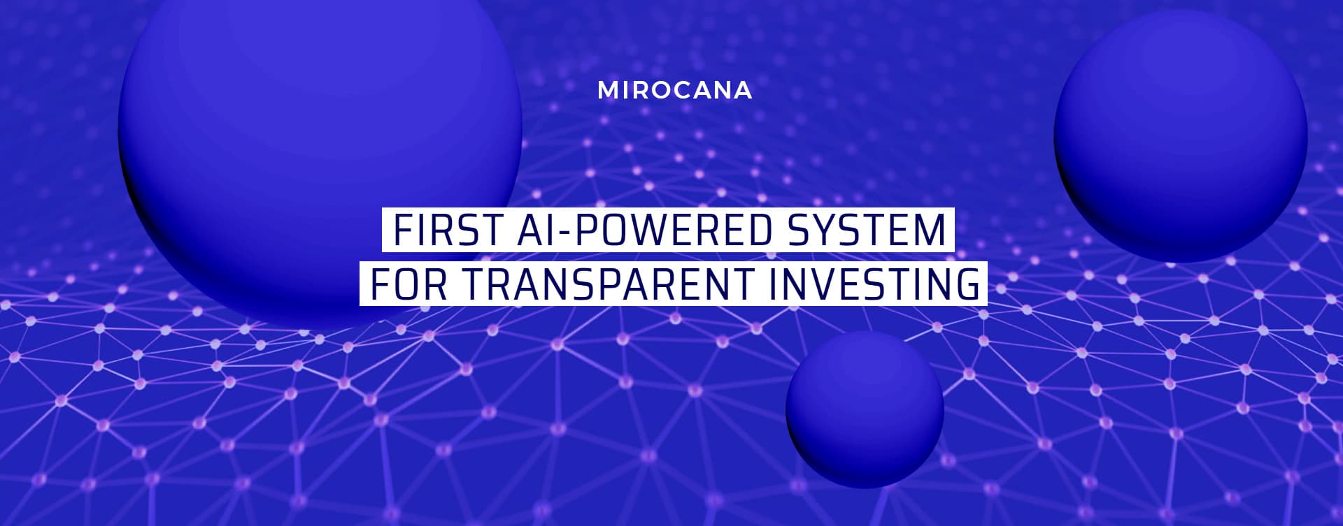 PR: Mirocana Predicts Financial Markets. Your Key to Success on Stock, Currency and Crypto-Currency Markets