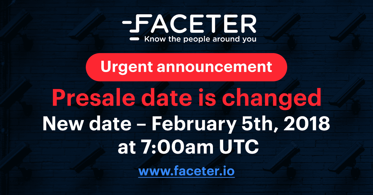 PR: Video Surveillance Faceter - Presale Date Is Changed