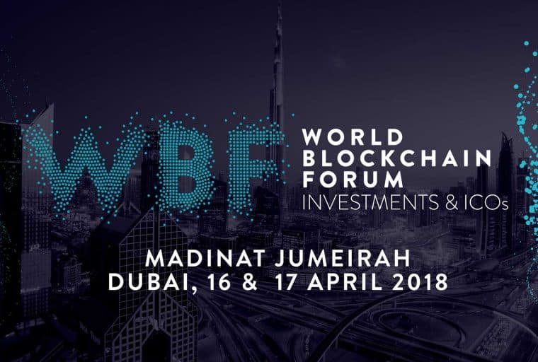 PR: World Blockchain Forum Brings Global Blockchain Elite to Dubai