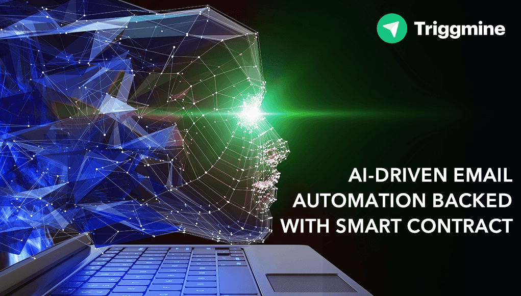 PR: Triggmine - AI, Blockchain, and Email Marketing - the Newest Mix in the Crypto World
