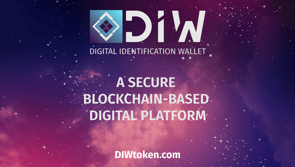 PR: DIWtoken.com Proposes the Creation of a Global, Blockchain-Based Network to End Online Fraud and Data Breaches