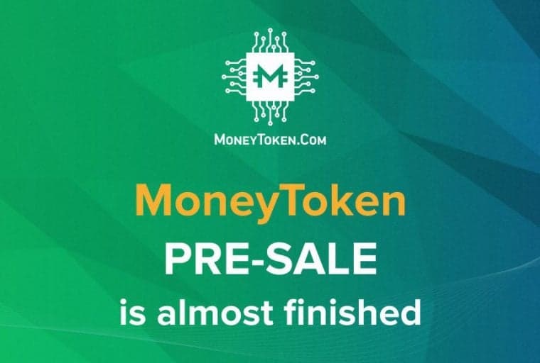PR: Final Opportunity to Participate in the MoneyToken Pre - Sale. Take Part Today in the Development of the Revolutionary Lending Platform
