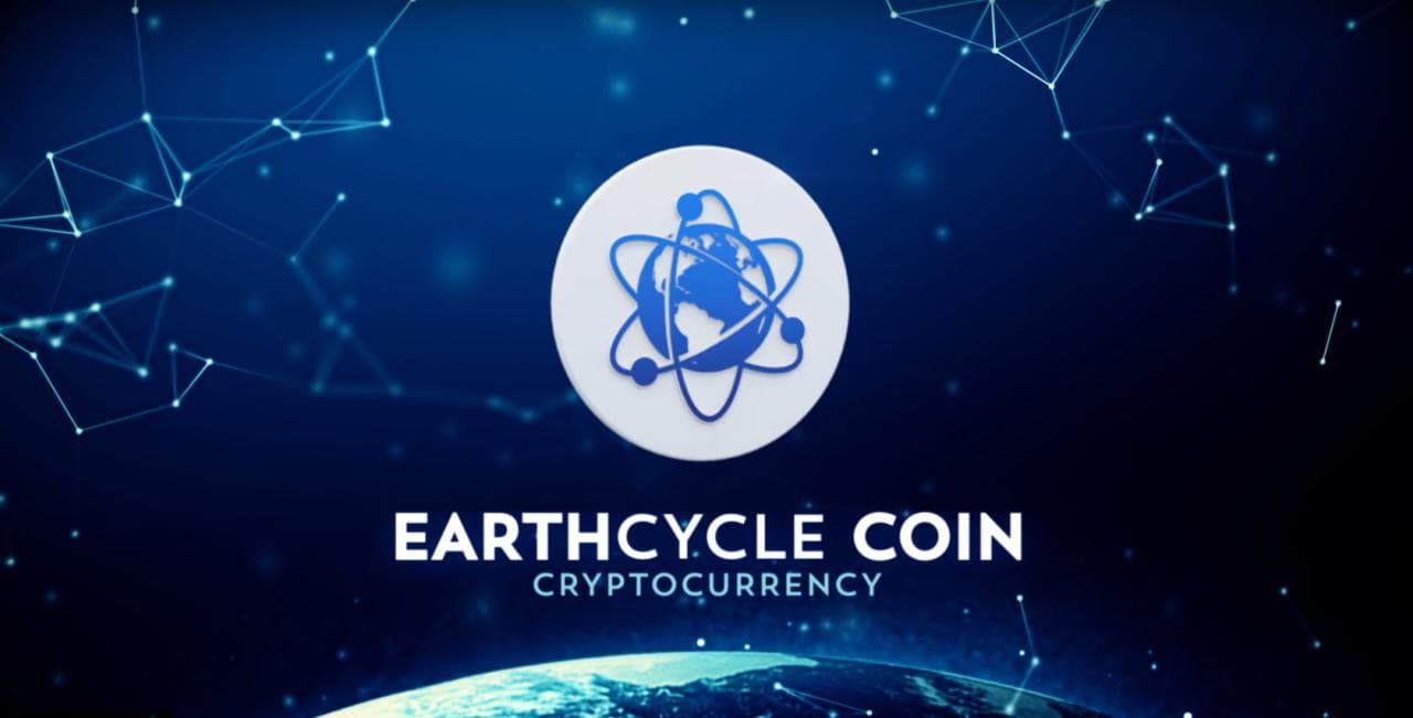 PR: EarthCycle (ECE) Coin Dissipates Effects of Economic Monopolies via a Decentralized Funding Pool