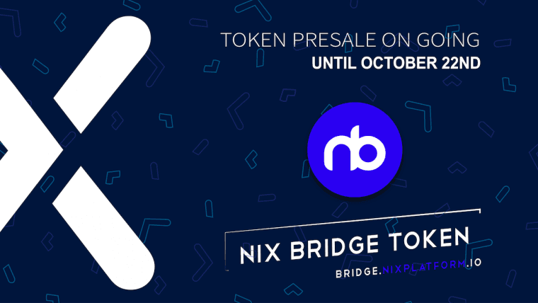NIX Bridge Token, the Gateway to Private DeFi - Presale Now Live