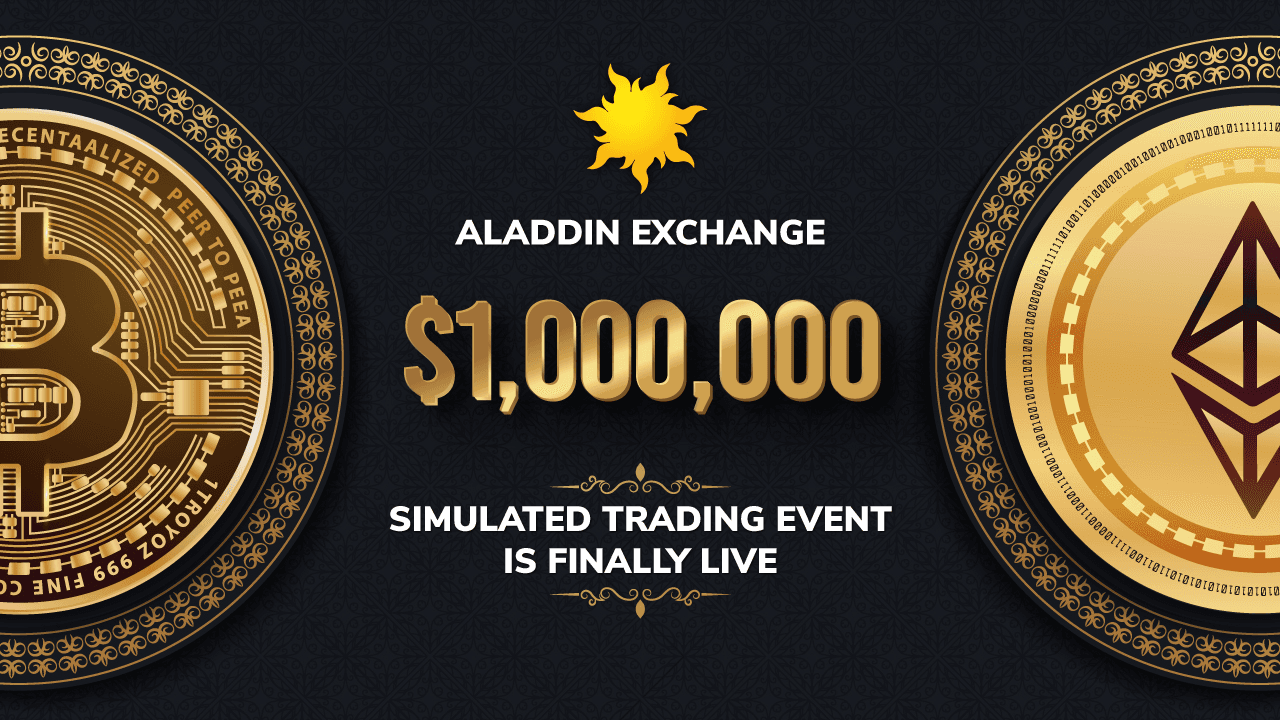 The $1,000,000 Aladdin Exchange Event Is Online