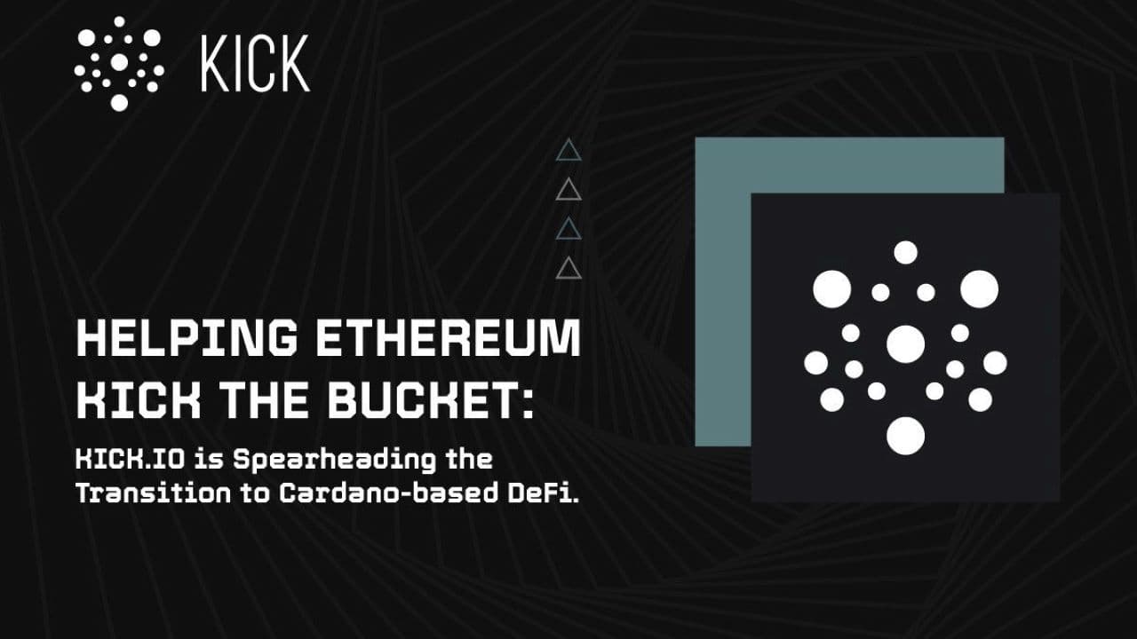 Kick.io Aims to Lead the Cardano-led DeFi Movement