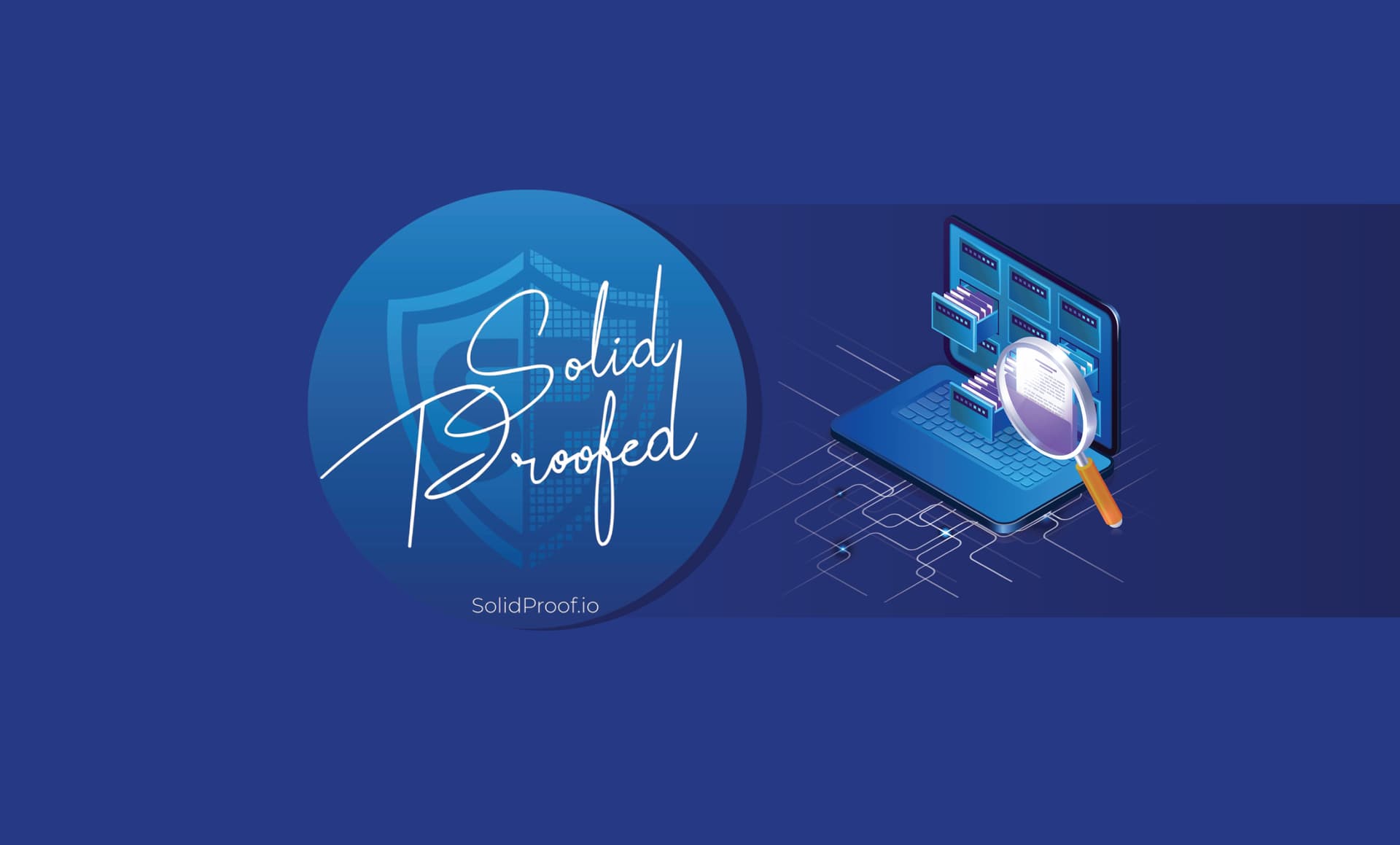 SolidProof Blockchain Auditor Instrumental in Promoting Safety for DeFi Projects