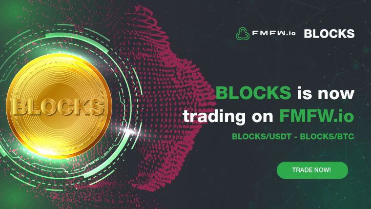 BLOCKS Token, by BLOCKS DAO, is Officially Listed on FMFW․io Exchange