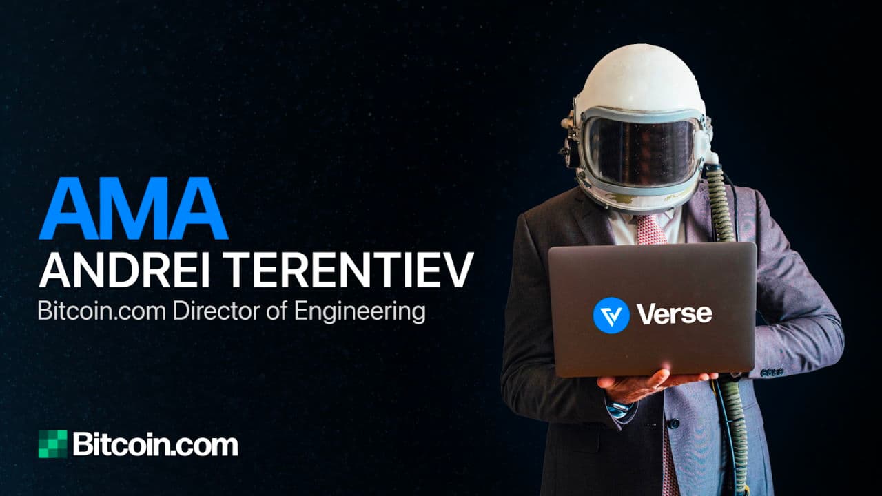 Bitcoin․com’s Director of Engineering Answers Verse Questions in AMA