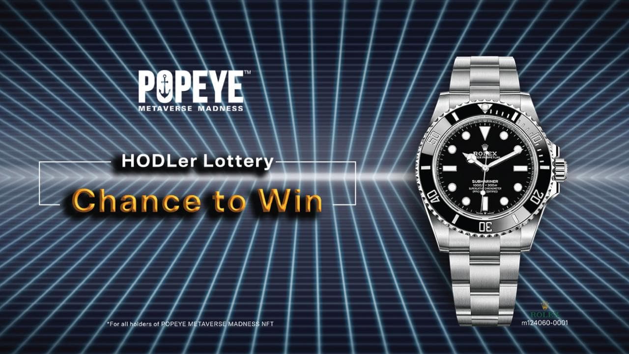 POPEYE METAVERSE MADNESS NFT HODLers Lottery Program and Details