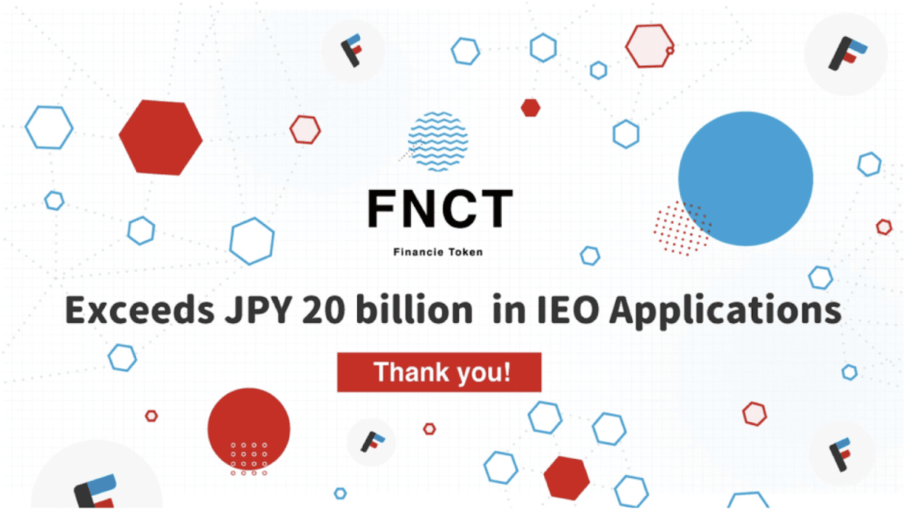 FNCT (Financie Token) Exceeds JPY 20 billion (USD 150 million) in IEO Applications