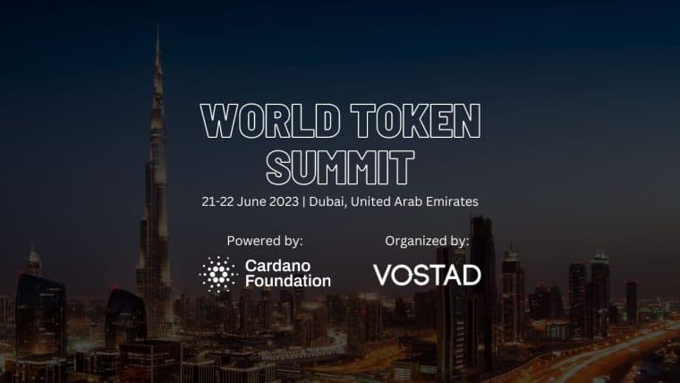 Unleash the Tokenization Revolution: World Token Summit Powered by Cardano Foundation