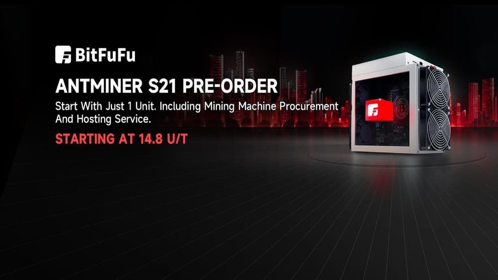 S21 Miner Makes its Debut at WDMS for the First Time, with BitFuFu Among the First Public Online Sales Platforms