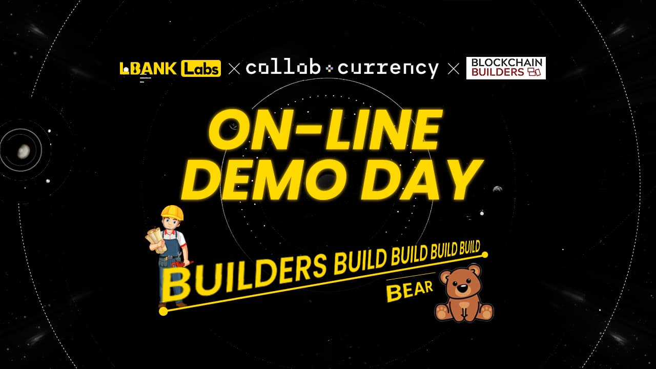 LBank Labs Demo Day Marks a Notable Collaboration in Web3 In Partnership With Collab+Currency and Blockchain Builders Fund