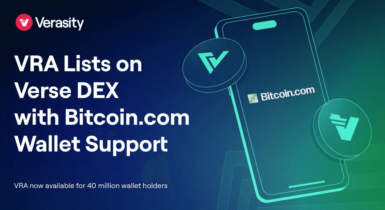 Verasity (VRA) Now Available to 40 Million Bitcoin.com Users and Lists on the Verse DEX