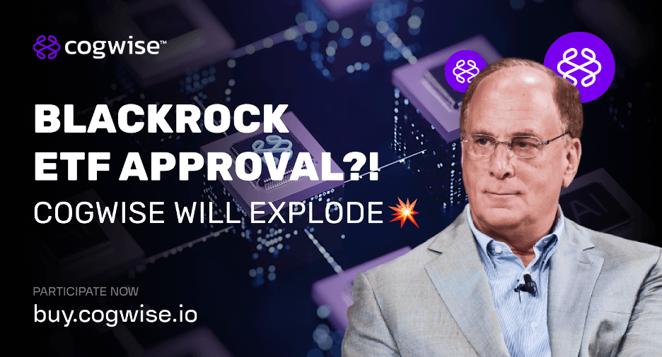 Game-Changer: BlackRock ETF Approval's Impact on Cogwise's AI Fuelled Crypto Revolution