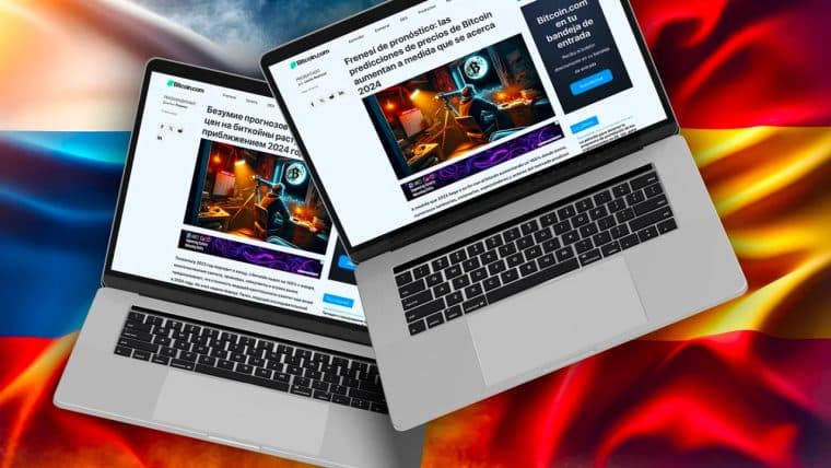 Bitcoin.com News amplía su alcance global con versiones en español y ruso del sitio