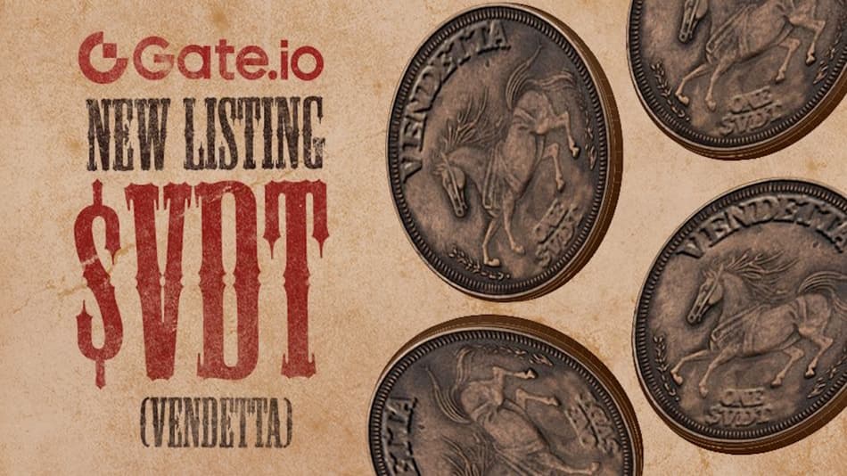 $VDT to Be Listed on Gate.io on 12 March 2024