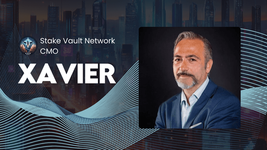 Pioneering Blockchain Security: CMO Xavier's Strategic Leadership at Stake Vault Network