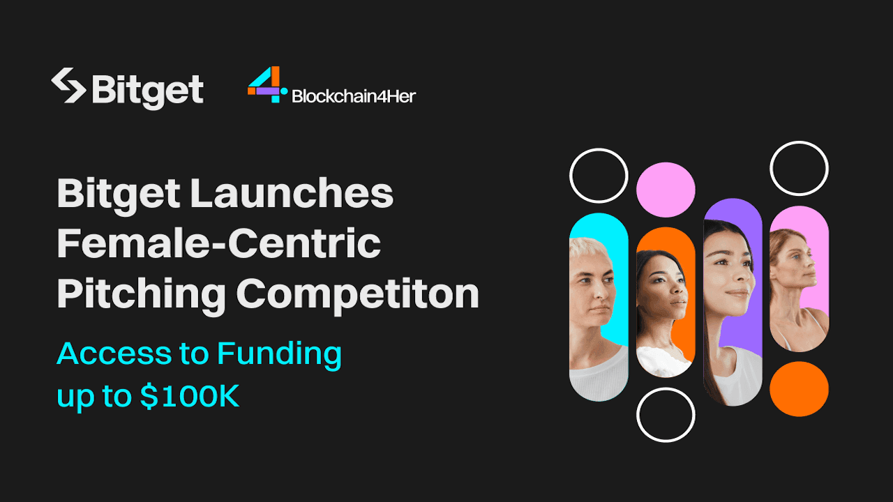 Bitget Launches Female-Centric Pitching Competition During DevCon 24' With Access up to $100K Funding Opportunities