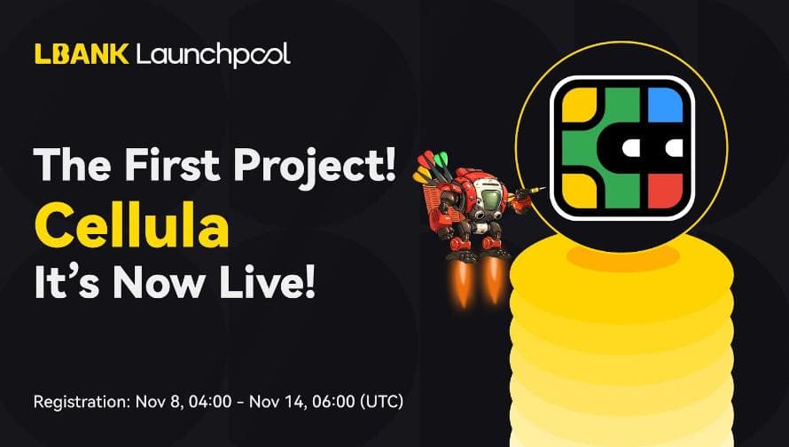LBank's First Launchpool: Join Cellula (CELA) and Earn Rewards With No Staking Required