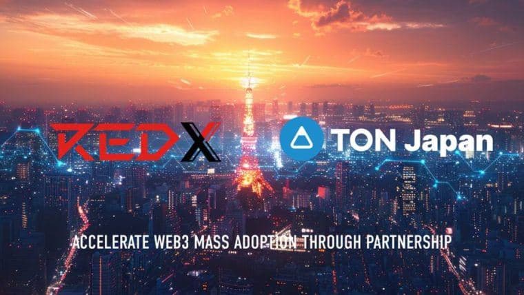 从东京塔到世界：REDX与TON日本缔造突破性合作伙伴关系