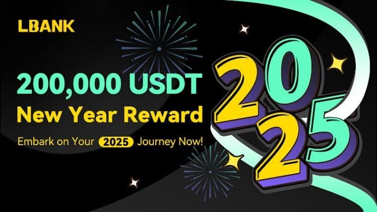 LBank以超过200,000 USDT的专属新年庆典开启2025年