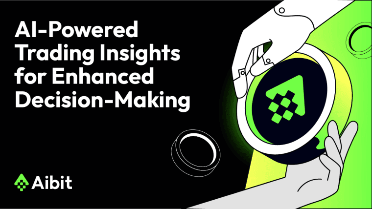 Aibit 推出人工智能驱动的交易洞察助力提升决策制定
