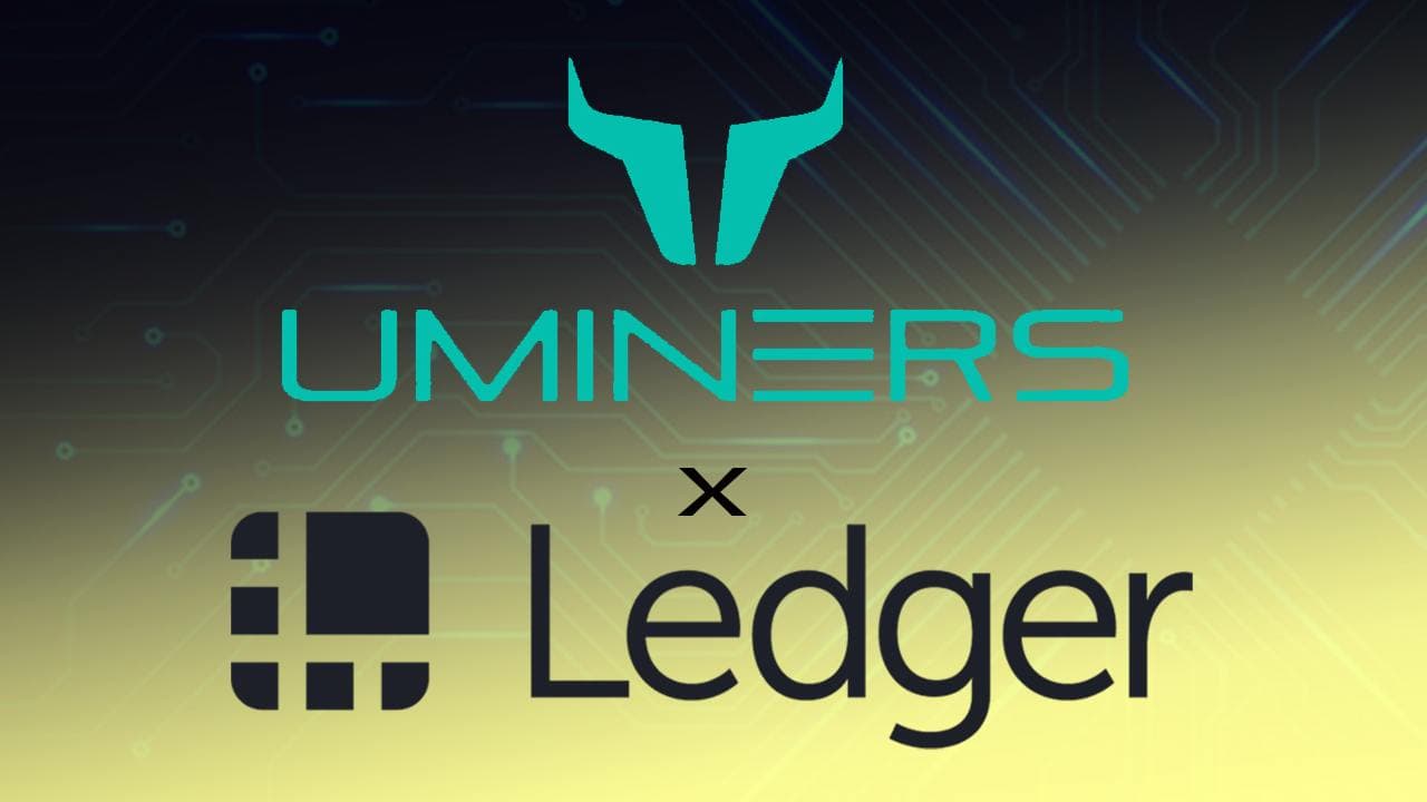 Uminers将与Ledger合作，提高安全性并预览零利息采矿贷款计划