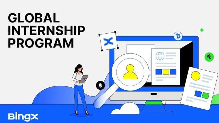 BingX推出全球实习项目以培养下一代加密货币领袖