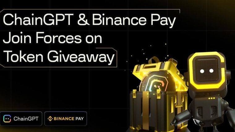 ChainGPT 和 Binance Pay 联手推出奖励赠品活动