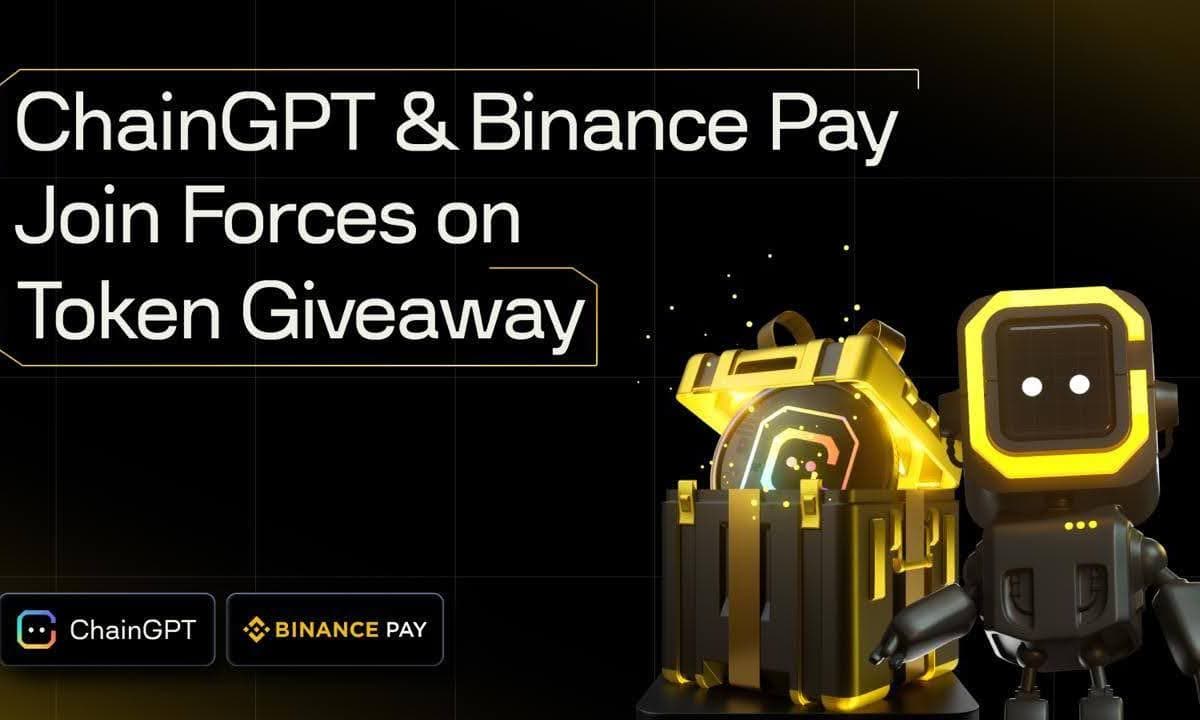 ChainGPT 和 Binance Pay 联手推出奖励赠品活动