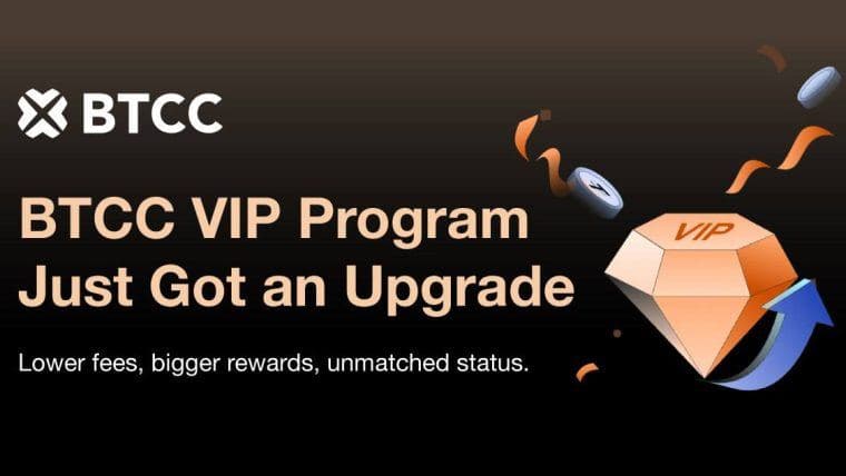 BTCC交易平台增强VIP计划以赋能全球高交易量交易者