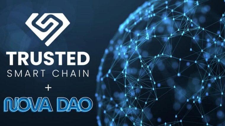 可信智能链 (TSC) 正式推出其去中心化自治组织 (DAO)， Nova DAO