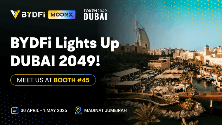 BYDFi 成为 TOKEN2049 迪拜大会的官方赞助商，MoonX 链上交易工具在中东地区首次亮相