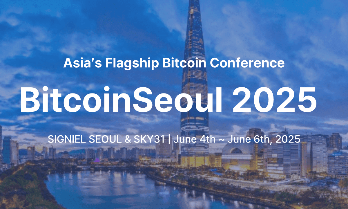 Bitcoin Séoul 2025 accueillera les leaders mondiaux de l'industrie pour la plus grande conférence axée sur le Bitcoin en Asie.