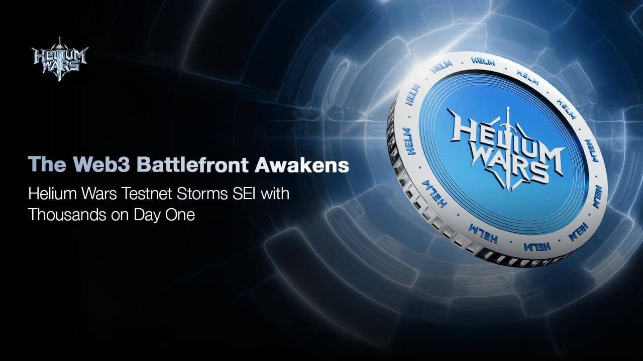 Web3前线觉醒：Helium Wars测试网首日席卷SEI，数千人参与