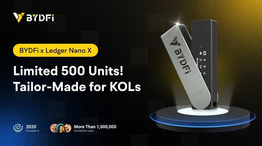 BYDFi和Ledger推出全球活动，限量版BYDFi x Ledger Nano X