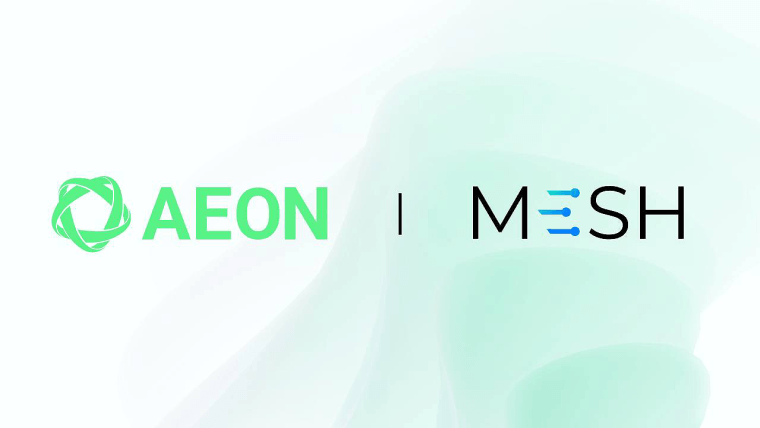 AEON与Mesh合作，解锁来自主要交易所和钱包的加密支付