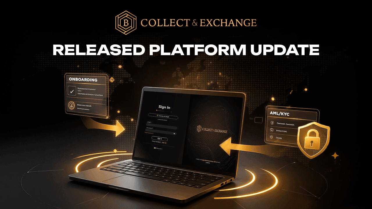 Collect&Exchange 发布升级平台，提供增强的安全性和全新的入驻流程