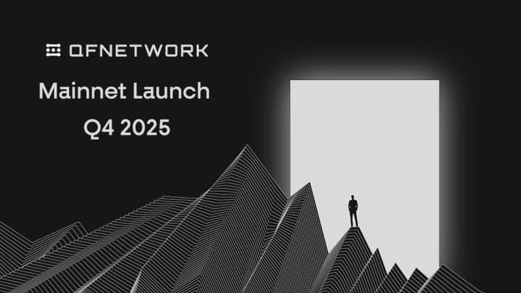 QF Network确认2025年第四季度主网启动，以重新定义Layer-1区块链性能