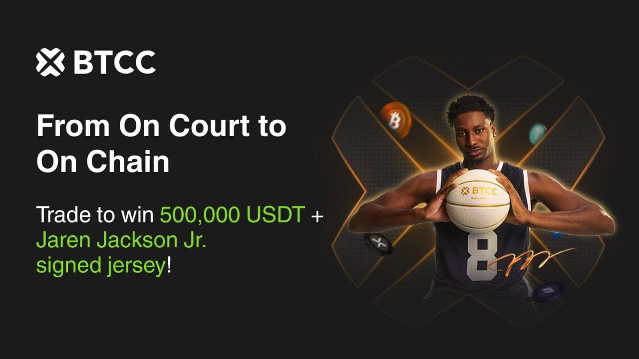 BTCC Teams Up With NBA Superstar Jaren Jackson Jr. for $500,000 Trading Competition