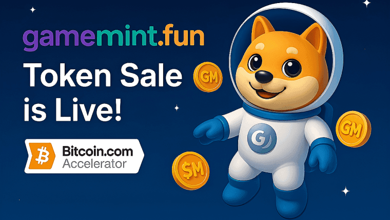 GameMint.fun 被选中参加 Bitcoin.com 加速器；$GM 代币现已在以太坊上出售