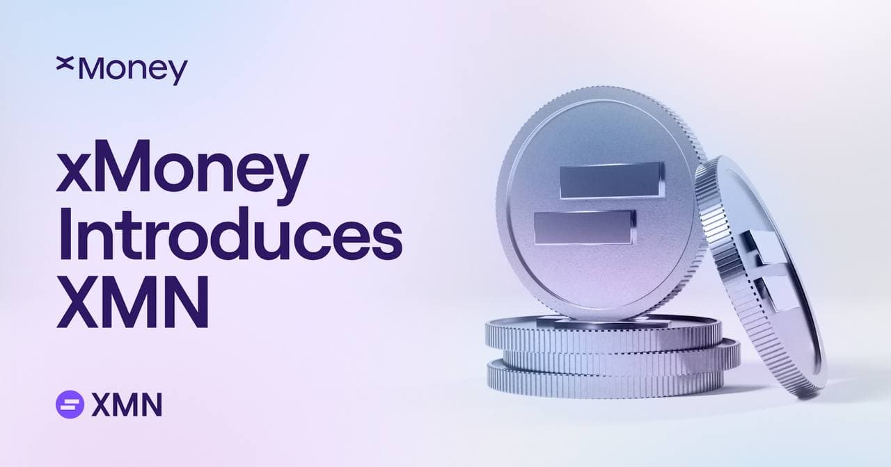 xMoney Introduces XMN as New Token Powering Its Ecosystem and the Future of Payments